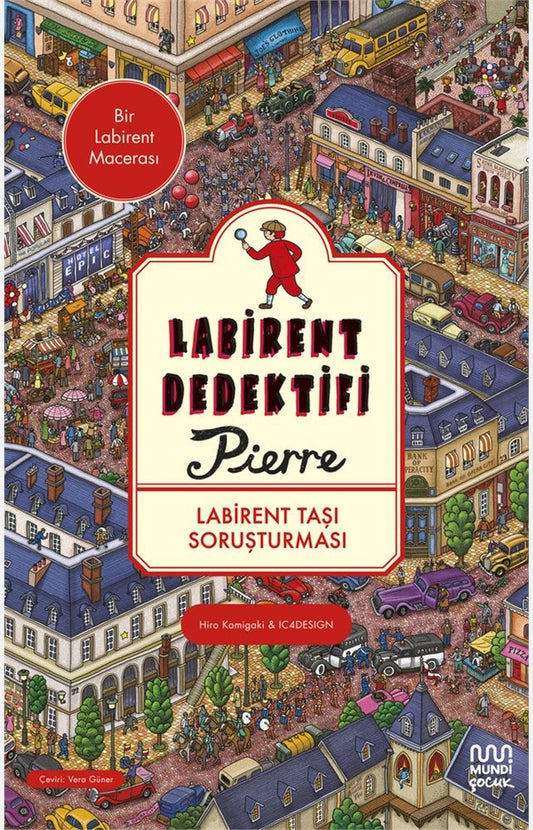 Labirent Dedektifi Pierre: Labirent Taşı Soruşturması - Mundi Kitap