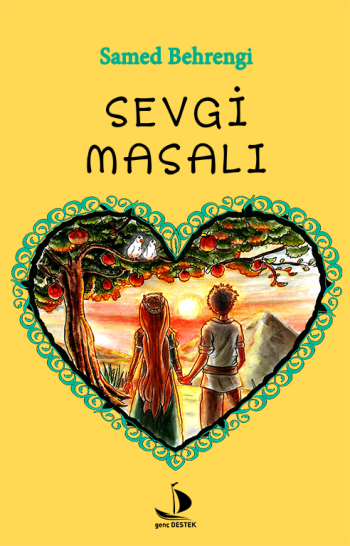 Sevgi  Masalı - Destek Yayınları Kitap