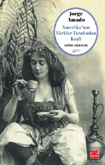 Amerika’nın Türkler Tarafından Keşfi - Kırmızı Kedi Yayınevi Kitap
