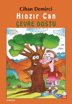 Hınzır Can - Çevre Dostu - Kırmızı Kedi Yayınevi Kitap
