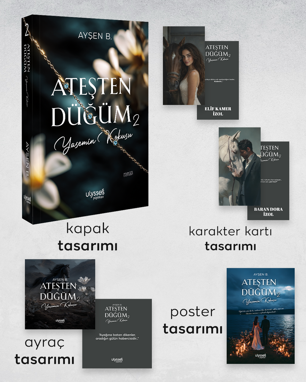 Ateşten Düğüm 2: Yasemin Kokusu - Ulysses Yayınları Kitap