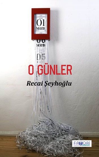 O Günler - Favori Yayınları Kitap