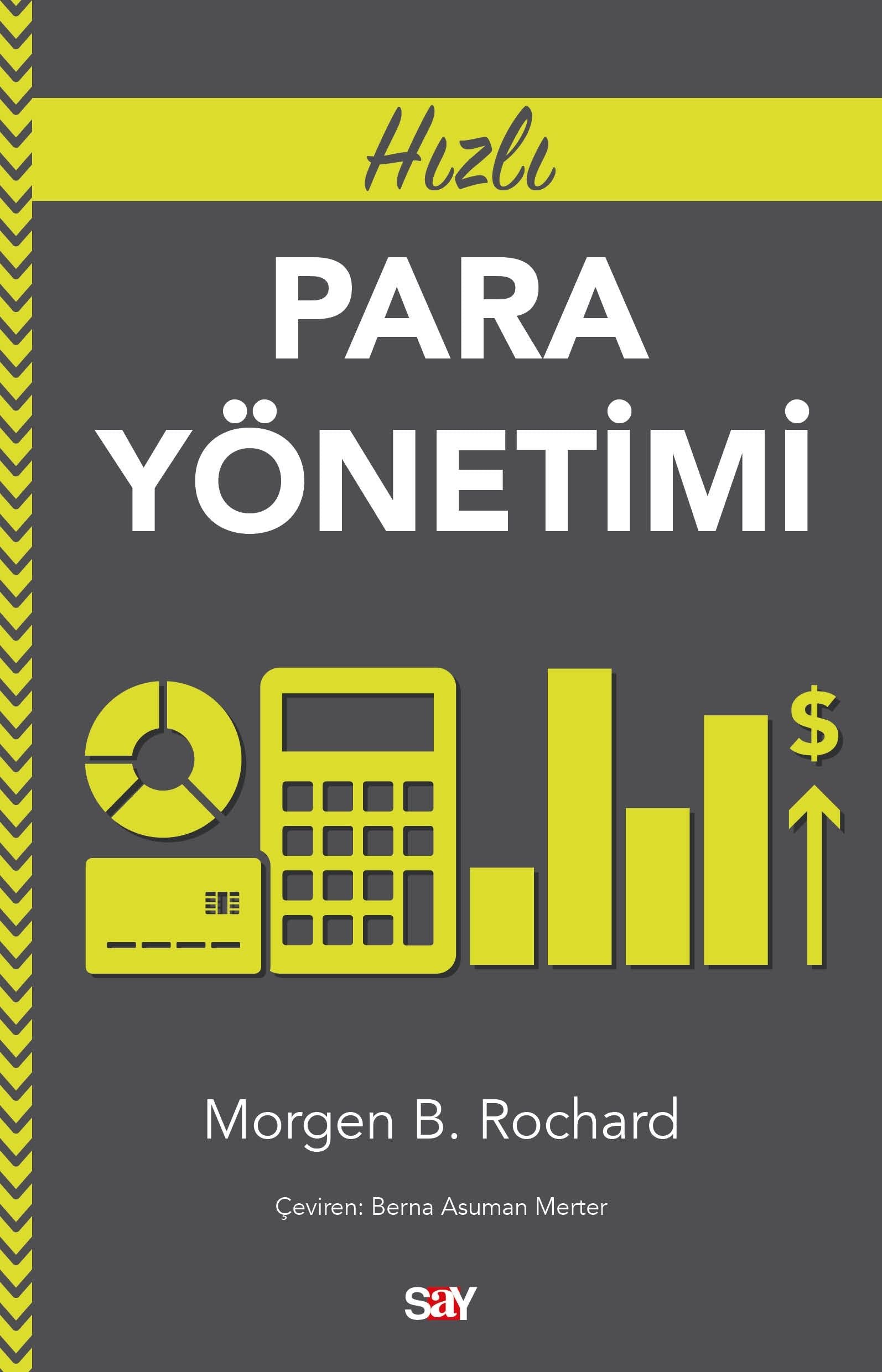Hızlı Para Yönetimi - Say Yayınları Kitap
