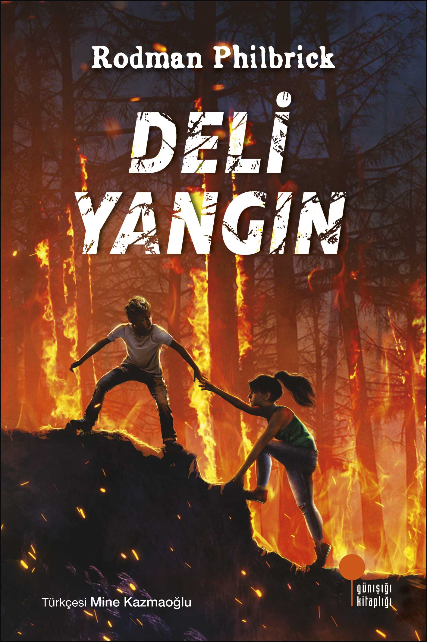 Deli Yangın - Günışığı Kitaplığı Kitap