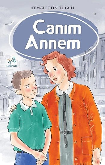 Canım Annem - Uçan At Kitap