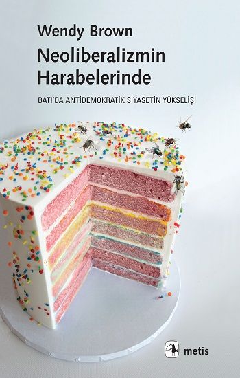 Neoliberalizmin Harabelerinde - Metis Yayınları Kitap
