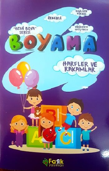 Beni Boya Serisi - Harfler ve Rakamlar - Fark Yayınları Kitap