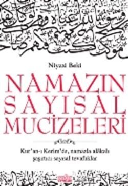 Namazın Sayısal Mucizeleri - Niyazi Beki, Kur'An Ve Kur'An Üzerine Türkçe kitap kapağı