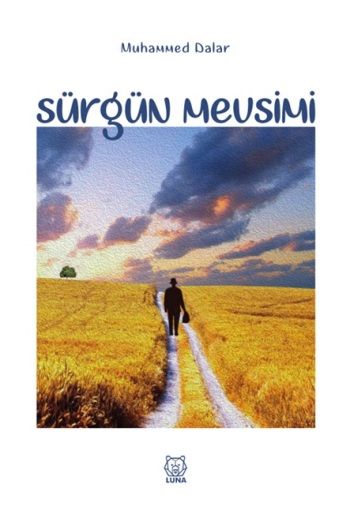 Sürgün Mevsimi - Luna Yayınları Kitap