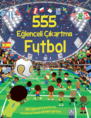 555 Eğlenceli Çıkartma-  Futbol - Altın Kitaplar Kitap