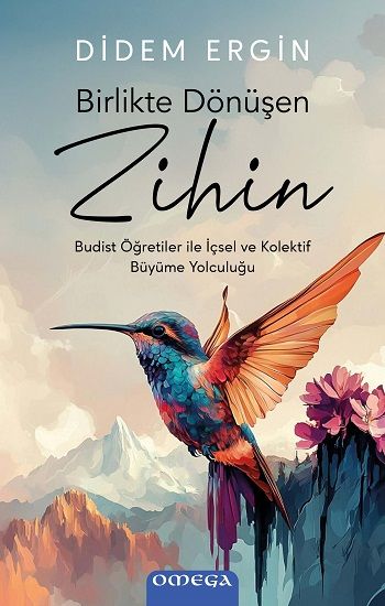Birlikte Dönüşen Zihin - Omega Kitap