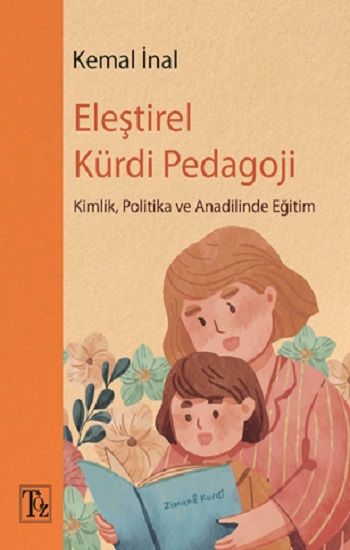 Eleştirel Kürdi Pedagoji - Töz Yayınları Kitap