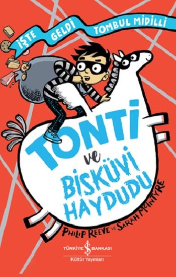 Tonti ve Bisküvi Haydudu - İş Bankası Kültür Yayınları Kitap