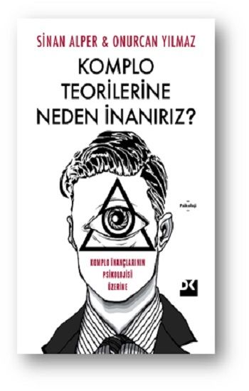 Komplo Teorilerine Neden İnanırız? - Doğan Kitap Kitap