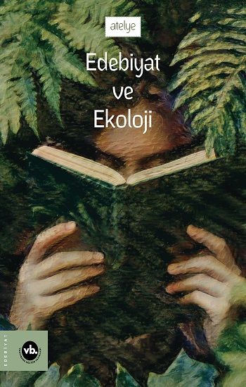 Edebiyat ve Ekoloji - Vakıfbank Kültür Yayınları Kitap