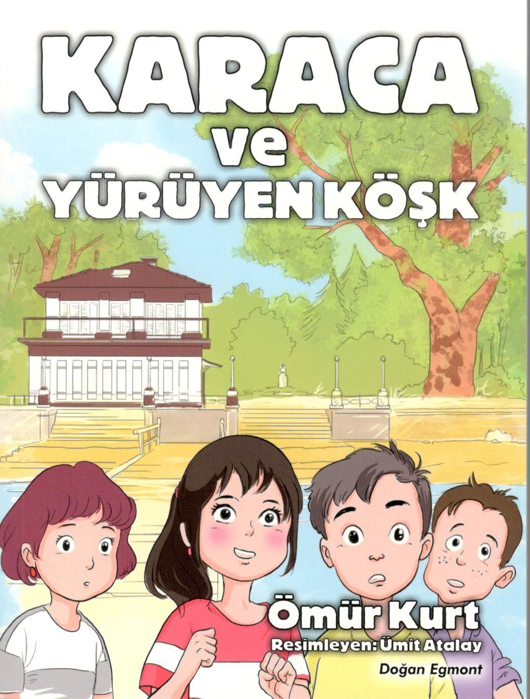 Karaca ve Yürüyen Köşk - Doğan Egmont Yayıncılık Kitap