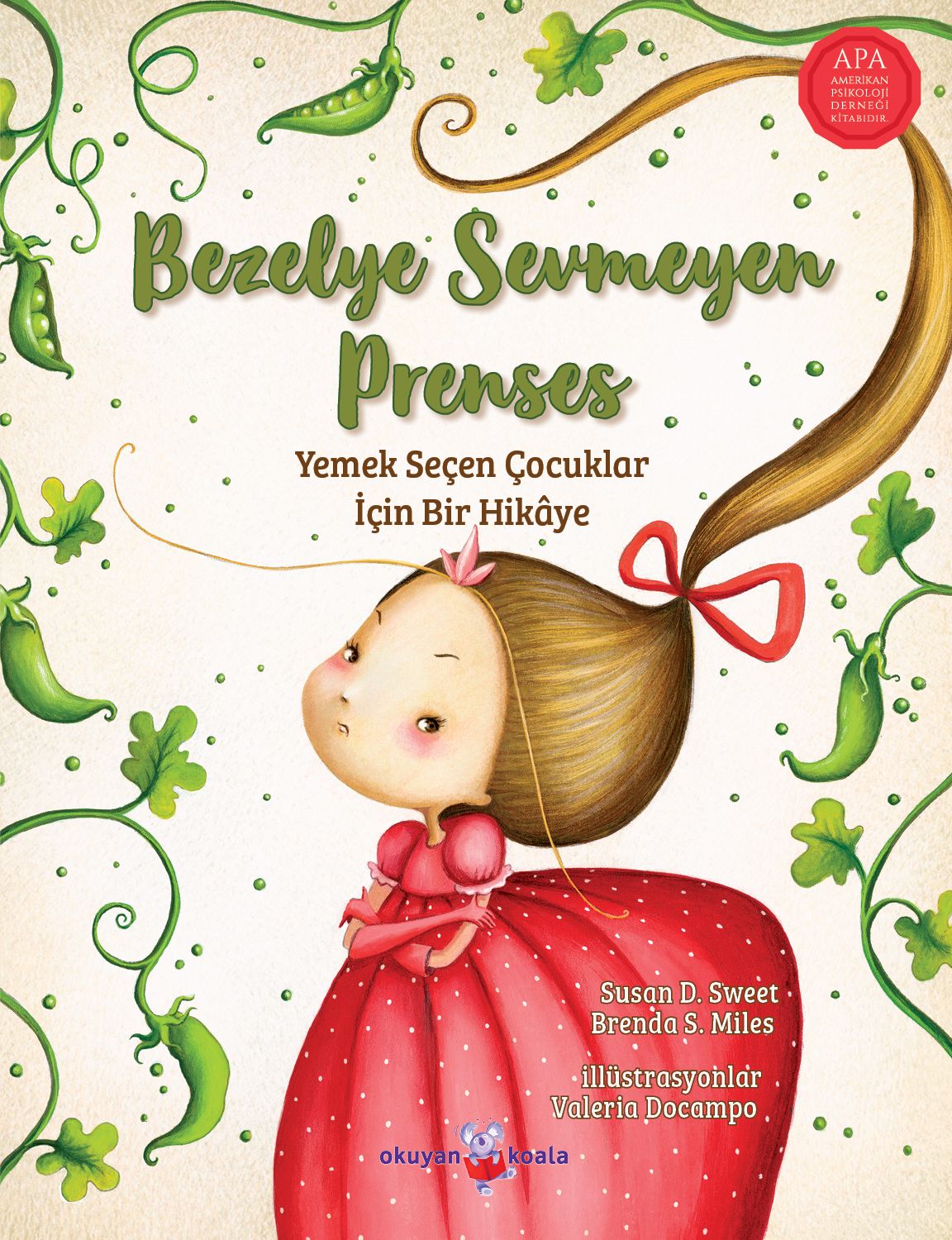 Bezelye Sevmeyen Prenses - Okuyan Koala Kitap