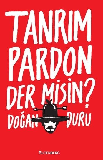 Tanrım Pardon Der Misin? - Gutenberg Kitap