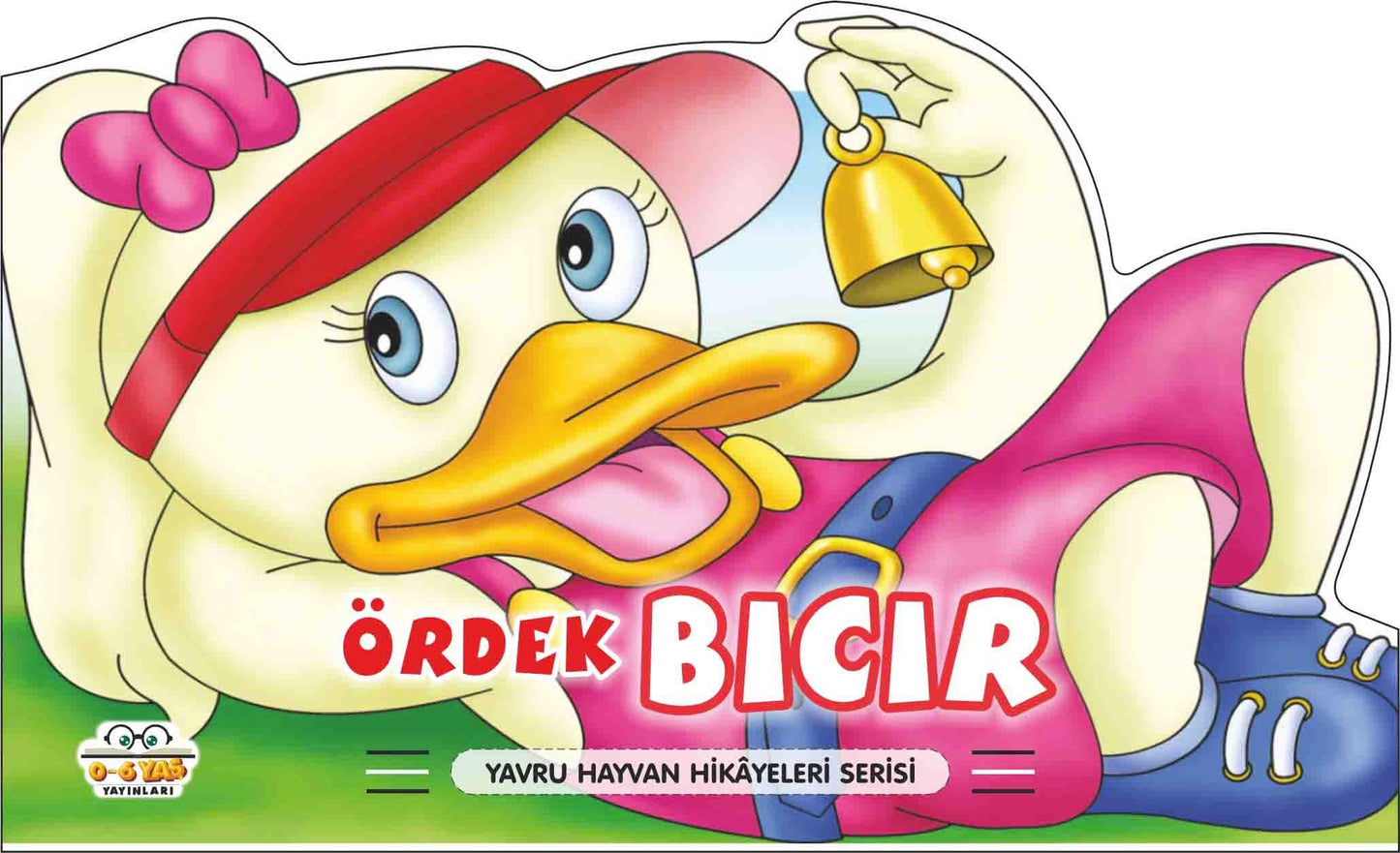 Ördek Bıcır – Yavru Hayvan Hikayeleri - 0-6 Yaş Yayınları Kitap