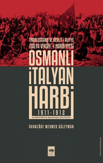 Osmanlı İtalyan Harbi - Ötüken Neşriyat Kitap