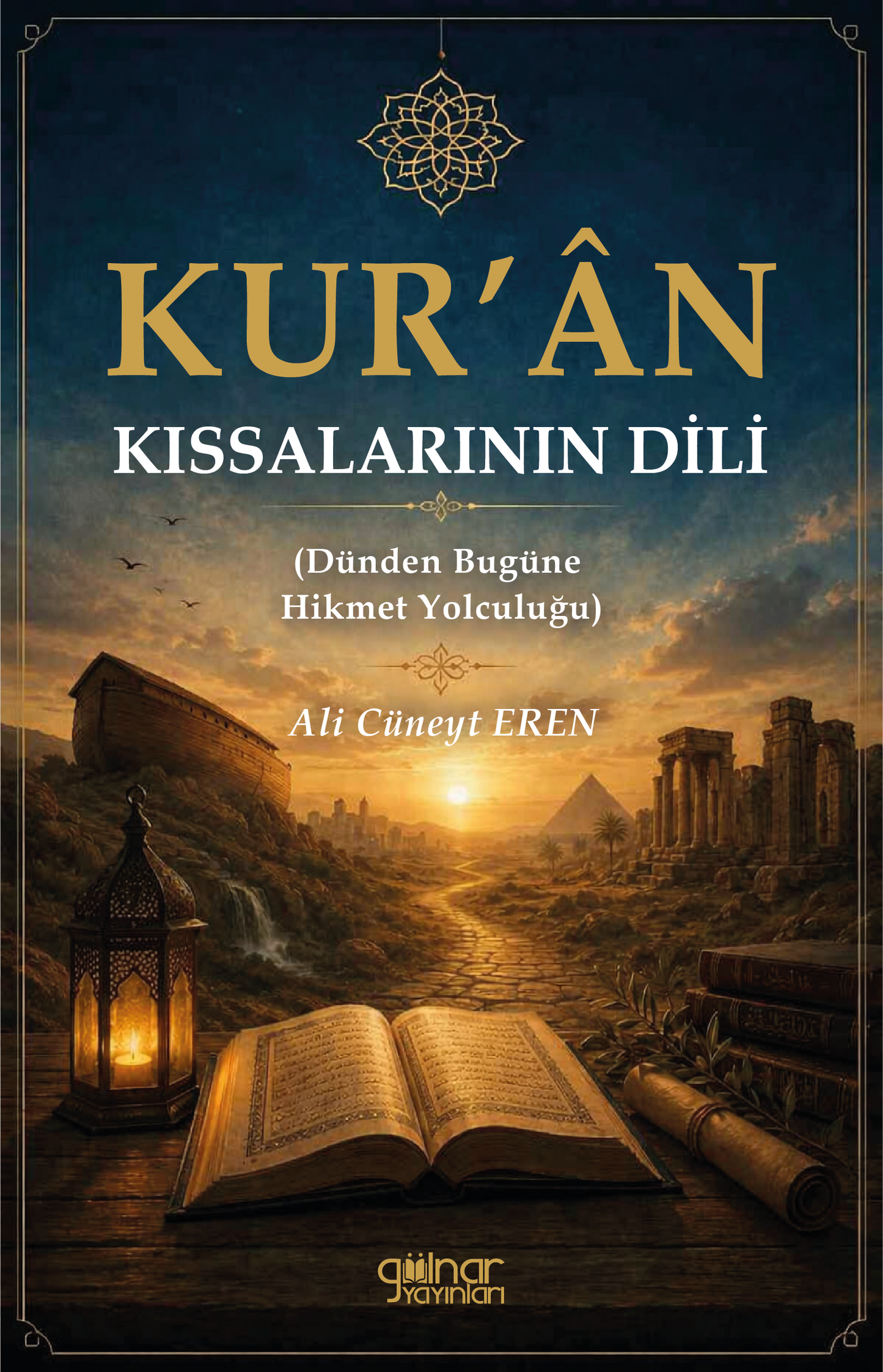 Kur'ân Kıssalarının Dili - Gülnar Yayınları Kitap