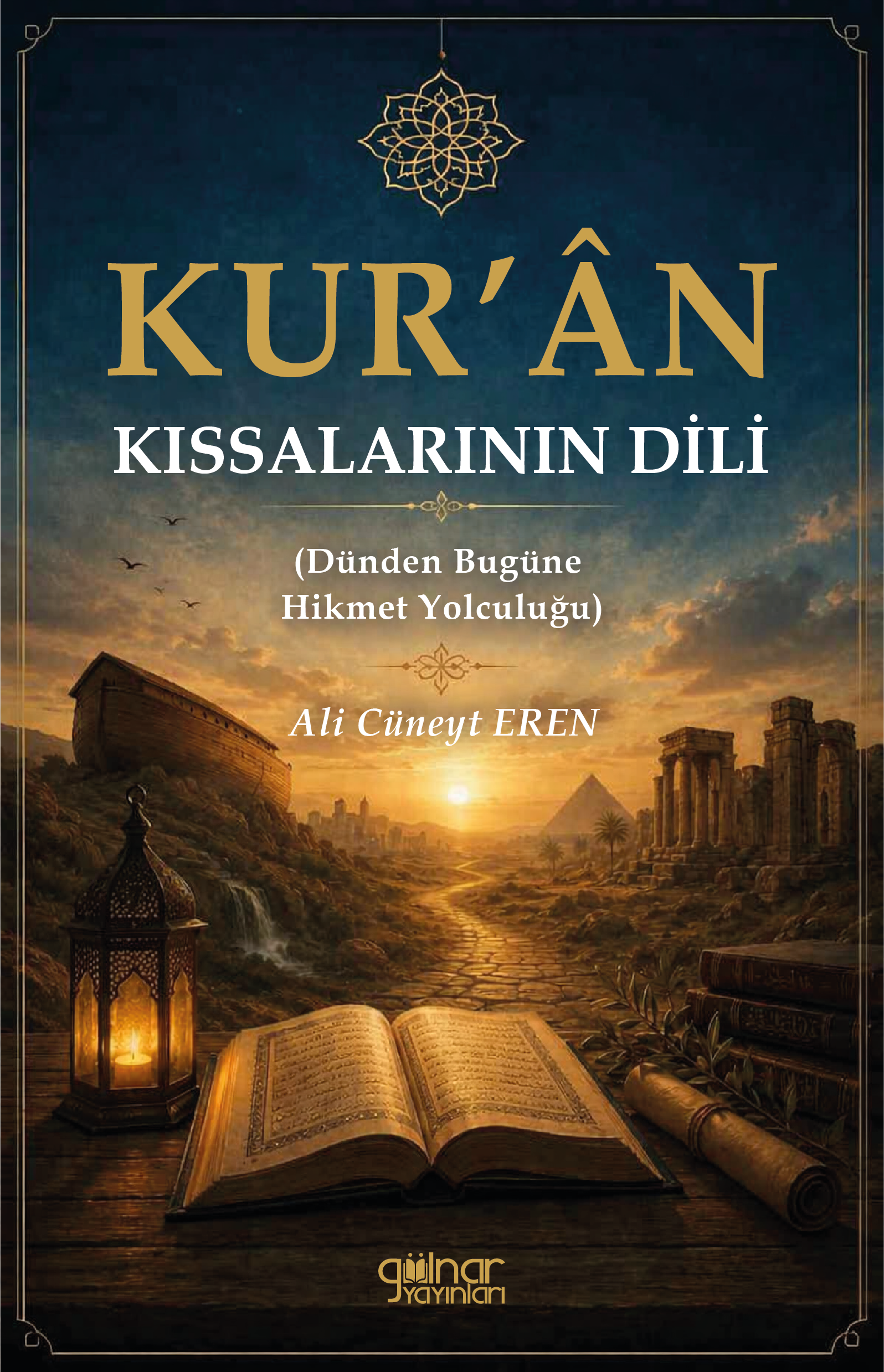 Kur'ân Kıssalarının Dili - Gülnar Yayınları Kitap