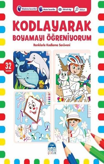 Kodlayarak Boyamayı Öğreniyorum 6 - Martı Çocuk Yayınları Kitap