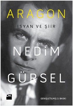 Aragon - Nedim Gürsel, Biyografi - Otobiyografi Türkçe kitap kapağı