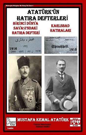 Atatürk'ün Hatıra Defterleri - Kaptan Kitap Kitap
