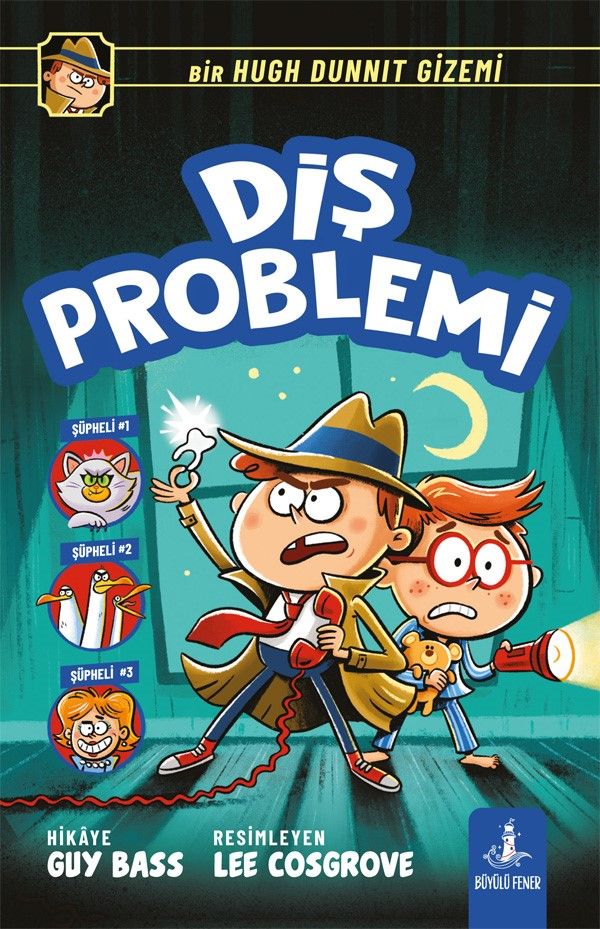 Diş Problemi - Büyülü Fener Yayınları Kitap