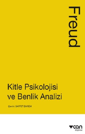 Kitle Psikolojisi ve Benlik Analizi - Can Yayınları Kitap