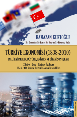Türkiye Ekonomisi (1838-2010) - Destek Yayınları Kitap