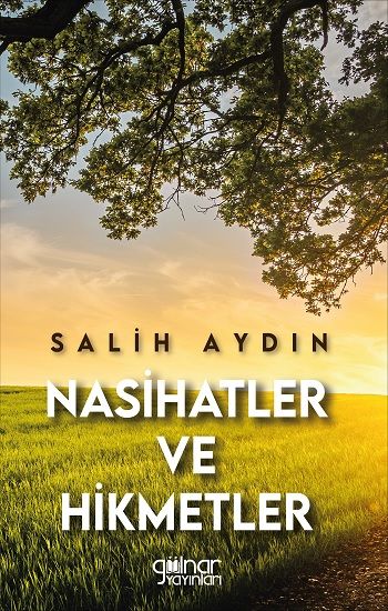 Nasihatler ve Hikmetler - Gülnar Yayınları Kitap
