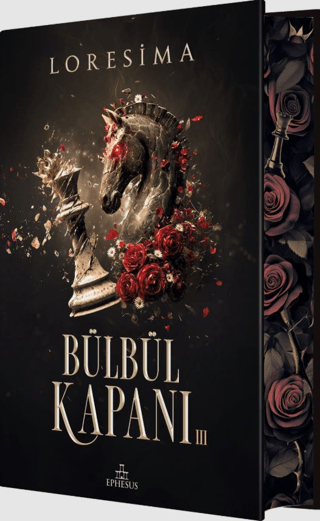 Bülbül Kapanı 3 - Yan Boyamalı (Ciltli) - Ephesus Yayınları Kitap