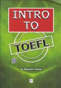 Intro To Toefl - Alpaslan Yılmaz, Toefl - Ielts Kitapları Türkçe kitap kapağı