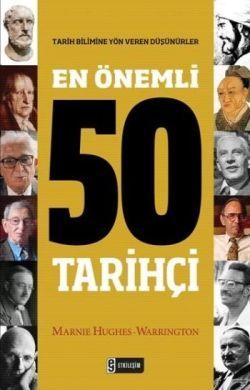 En Önemli 50 Tarihçi - Etkileşim Yayınları Kitap