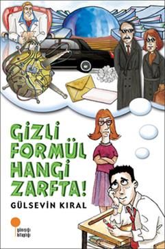 Gizli Formül Hangi Zarfta! - Günışığı Kitaplığı Kitap