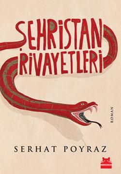 Şehristan Rivayetleri - Kırmızı Kedi Yayınevi Kitap