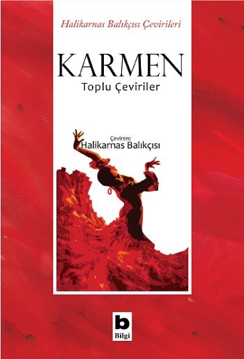 Karmen - Toplu Çeviriler - Bilgi Yayınevi Kitap