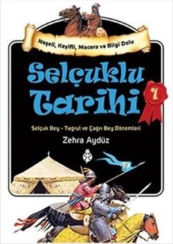Selçuklu Tarihi 1 - Uğurböceği Yayınları Kitap