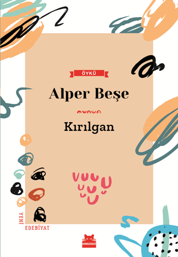 Kırılgan - Kırmızı Kedi Yayınevi Kitap