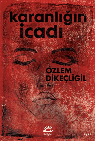 Karanlığın İcadı - İletişim Yayınları Kitap
