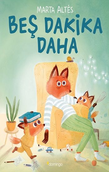 Beş Dakika Daha - Domingo Yayınevi Kitap