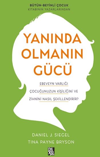 Yanında Olmanın Gücü - Diyojen Yayıncılık Kitap