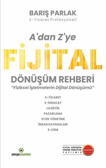 A’dan Z’ye Fijital Dönüşüm Rehberi - Perge Yayınları Kitap