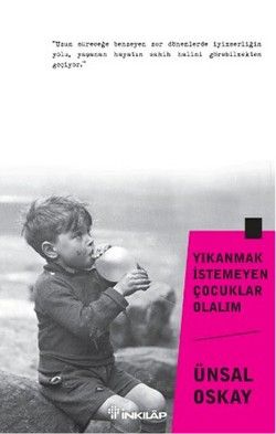 Yıkanmak İstemeyen Çocuklar  Olalım - İnkılap Kitabevi Kitap