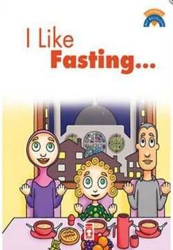 I Like Fasting Türkçe çocuk kitabı kapağı