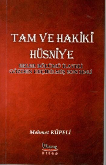 Tam Ve Hakiki Hüsniye - Barış Kitap Kitap
