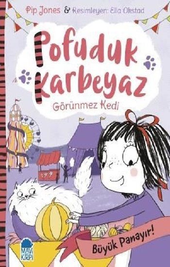 Pofuduk Karbeyaz - Büyük Panayır! - Mavi Kirpi Yayınları Kitap