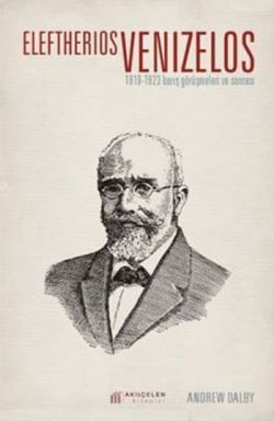 Eleftherios Venizelos - Akıl Çelen Kitaplar Kitap